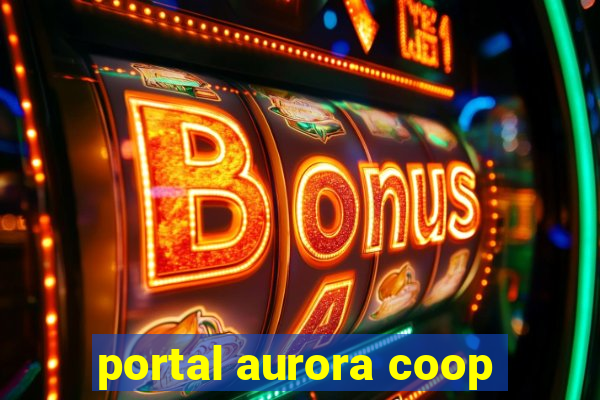 portal aurora coop